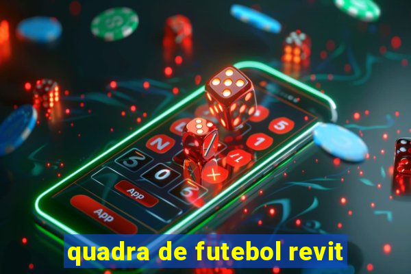 quadra de futebol revit